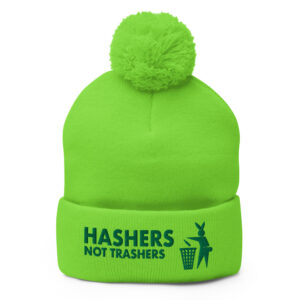Hashers Not Trashers Pom-Pom Beanie