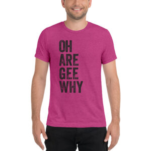 O-R-G-Y magenta unisex t-shirt
