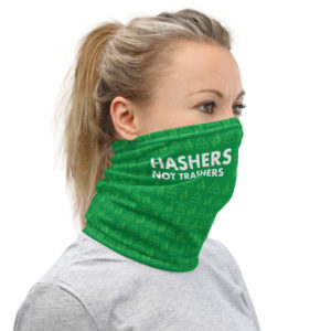 Hashers Not Trashers buff - green
