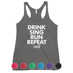 Drink Sing Run Repeat tank top