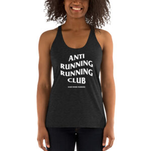 Anti-Running Running Club Racerback Tank