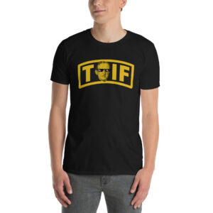 Trash TGIF Shirt