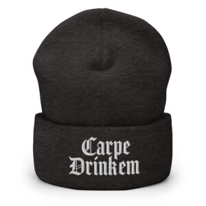 Carpe Drink'em Beanie (5 Colors)
