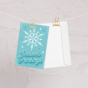 Season's Drinkings Greeting card