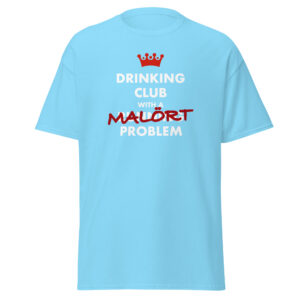 Drinking Club with a Malort Problem Unisex tee
