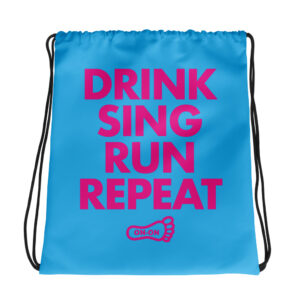 Drink Sing Run Repeat Drawstring bag - Blue