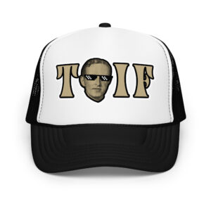 TGIF Foam trucker hat - NOLA Edition (2 colors)
